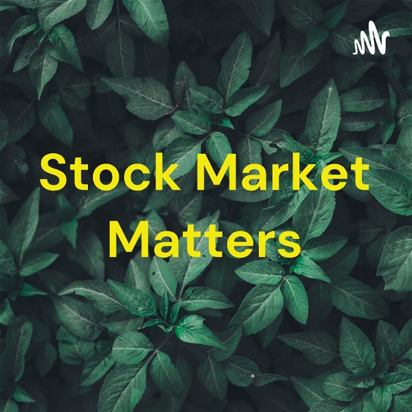 Artwork for Stock Market Matters