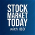 Stock Market Today With IBD