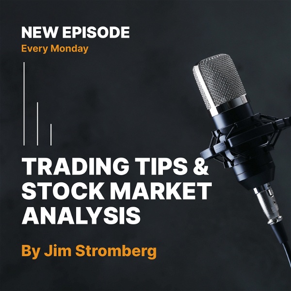 Artwork for Trading Tips With Jim Stromberg