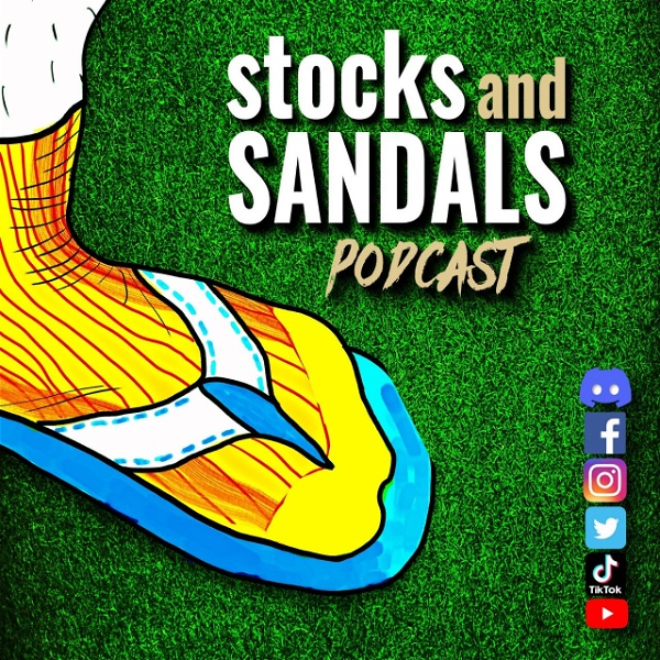 Artwork for The Stocks and Sandals™ Podcast