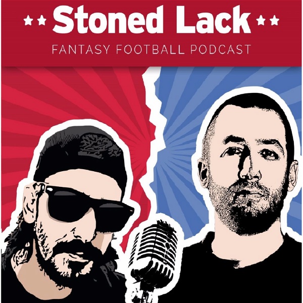Artwork for Stoned Lack Fantasy Football Podcast