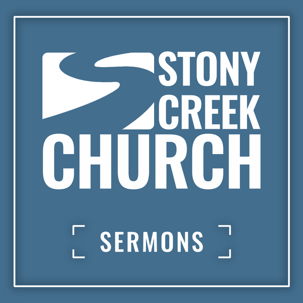Artwork for Stony Creek Sermon Podcast