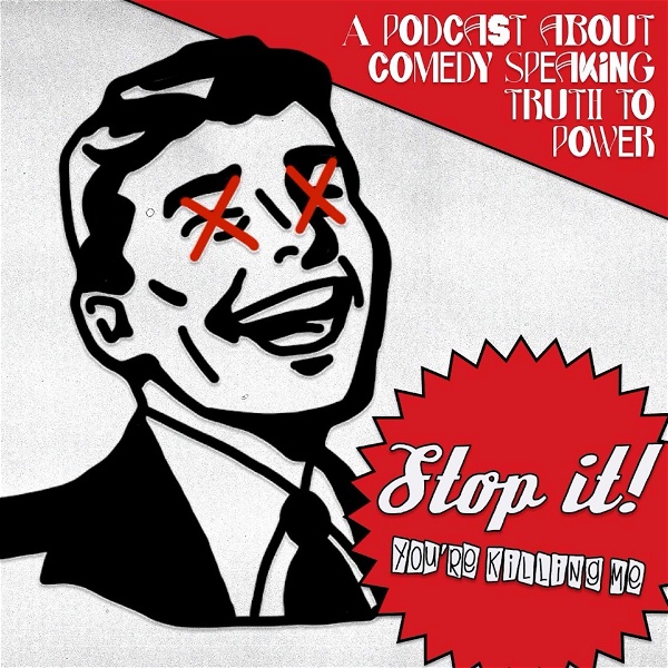 Artwork for Stop it! You’re Killing Me…
