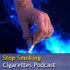 Stop Smoking Cigarettes Podcast