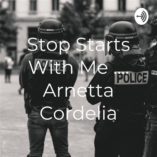Artwork for Stop Starts With Me .... Arnetta Cordelia