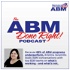 ABM Done Right - A Personal ABM Podcast
