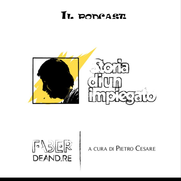 Artwork for Storia di un impiegato. Il podcast.
