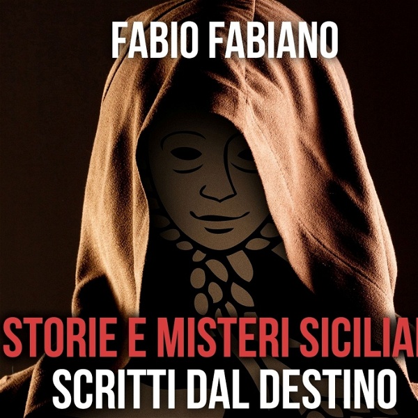 Artwork for STORIE  E MISTERI SICILIANI SCRITTI DAL DESTINO