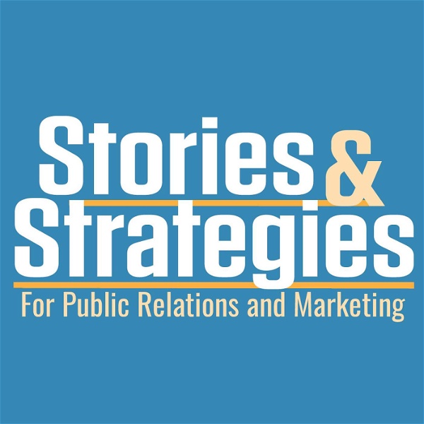 Artwork for Stories and Strategies for Public Relations and Marketing