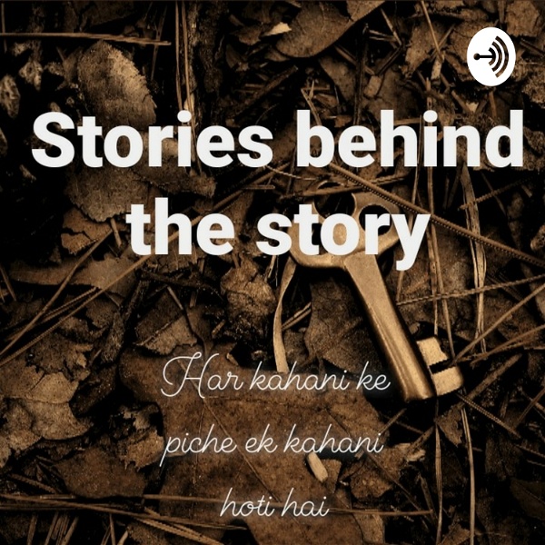 Artwork for Stories Behind The Story