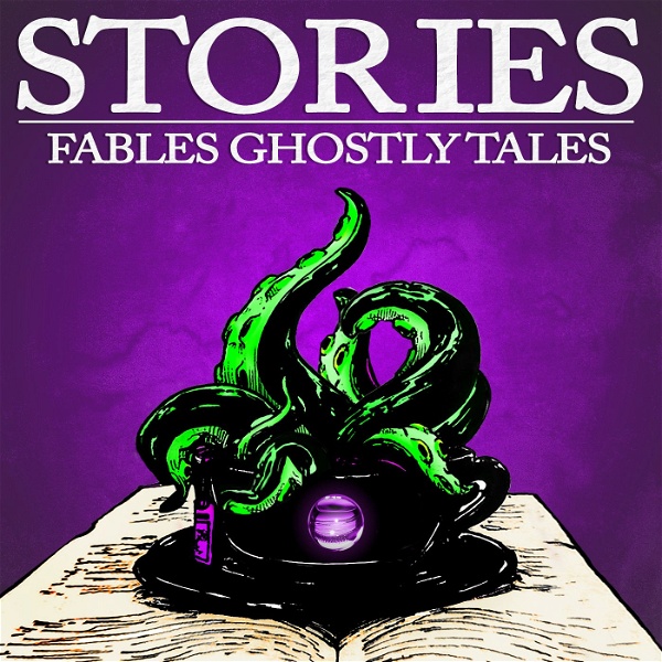 Artwork for Stories Fables Ghostly Tales Podcast