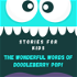 Stories for Kids - The Wonderful Words of DoodleBerry Pop
