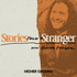 Stories from a Stranger