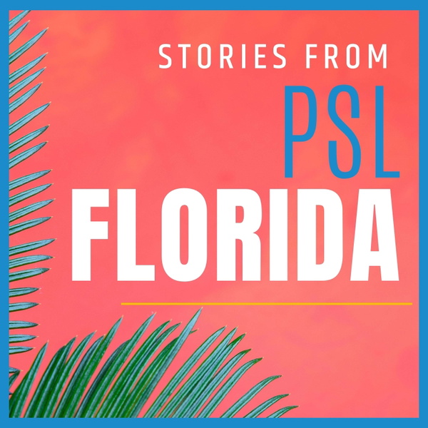 Artwork for Stories From PSL Florida
