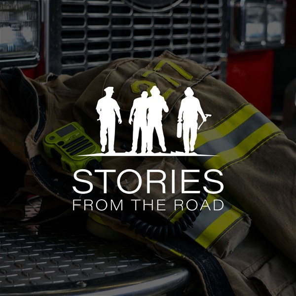 Artwork for Stories From the Road: First Responder Stories