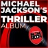 Stories in the Room: Michael Jackson's Thriller Album