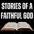 Stories of a Faithful God: Bible Stories For All