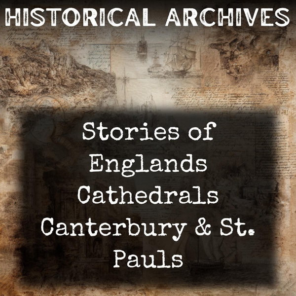 Artwork for Stories of Englands Cathedrals Canterbury & St. Pauls