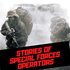 Stories of Special Forces Operators