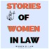 Stories of Women in Law