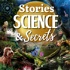 Kids Stories, Science & Secrets – Podcast