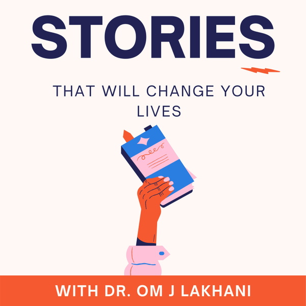 Artwork for Stories that will change your lives