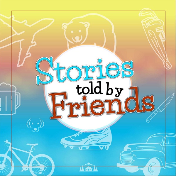 Artwork for Stories told by Friends