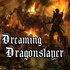Dreaming Dragonslayer