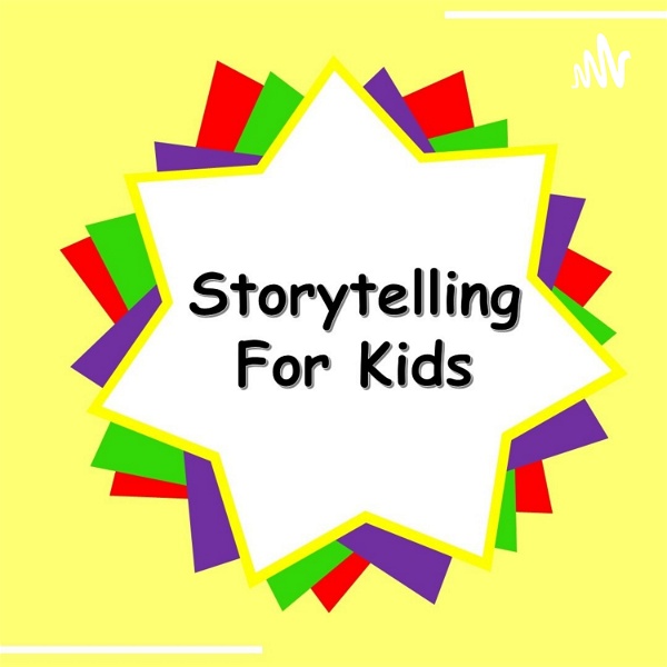 Artwork for Storytelling For Kids