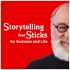 Storytelling That Sticks for Business and Life