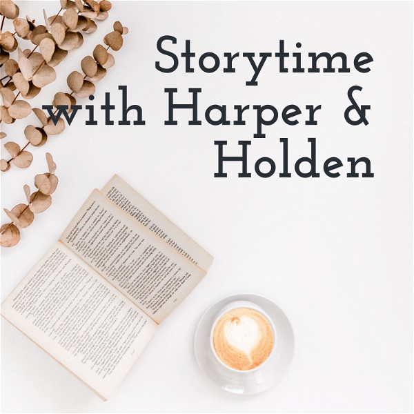 Artwork for Storytime with Harper, Holden & Baby Butter