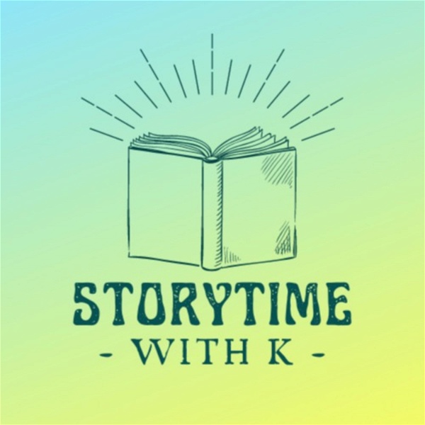 Artwork for Storytime with K