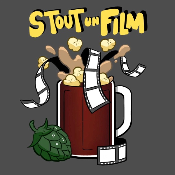 Artwork for Stout Un Film Podcast