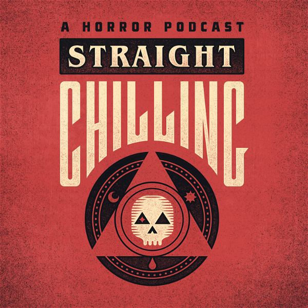 Artwork for Straight Chilling: Horror Movie Review
