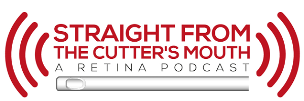 Artwork for Straight From The Cutter's Mouth: A Retina Podcast