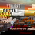 Straight Outta Vegas AM