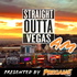 Straight Outta Vegas AM