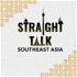 Straight Talk Southeast Asia
