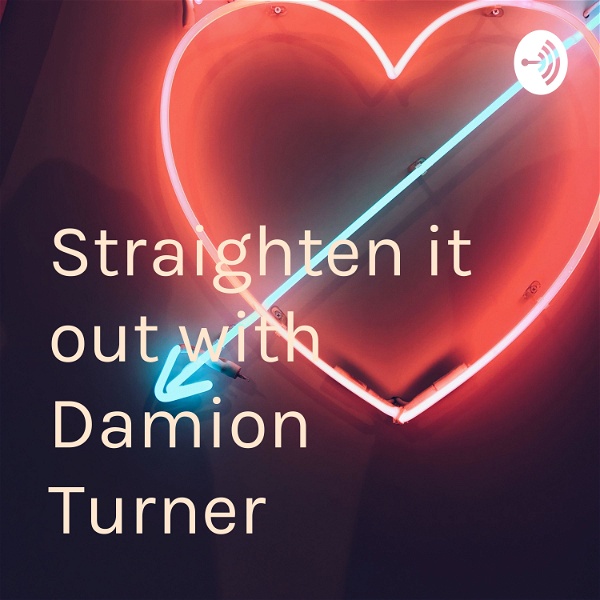 Artwork for Straighten it out with Damion Turner