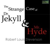 Artwork for Strange Case of Dr. Jekyll and Mr. Hyde, The by Robert Louis Stevenson (1850