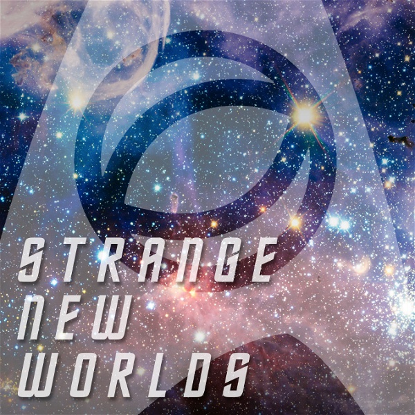 Artwork for Strange New Worlds: A Science & Star Trek Podcast