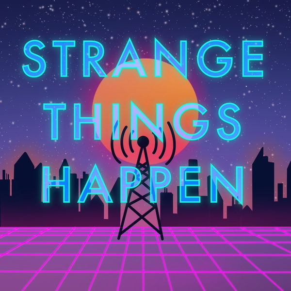Artwork for Strange Things Happen