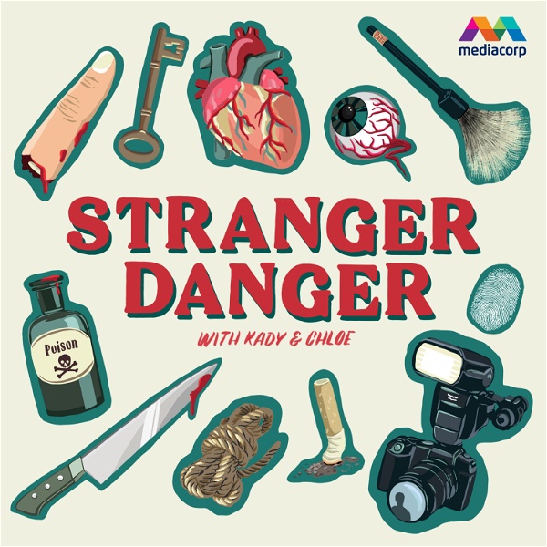 Artwork for Stranger Danger with Kady & Chloe