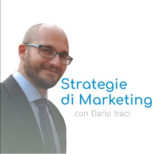 Artwork for Strategie di Marketing con Dario Iraci