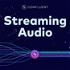 Streaming Audio: Apache Kafka® & Real-Time Data