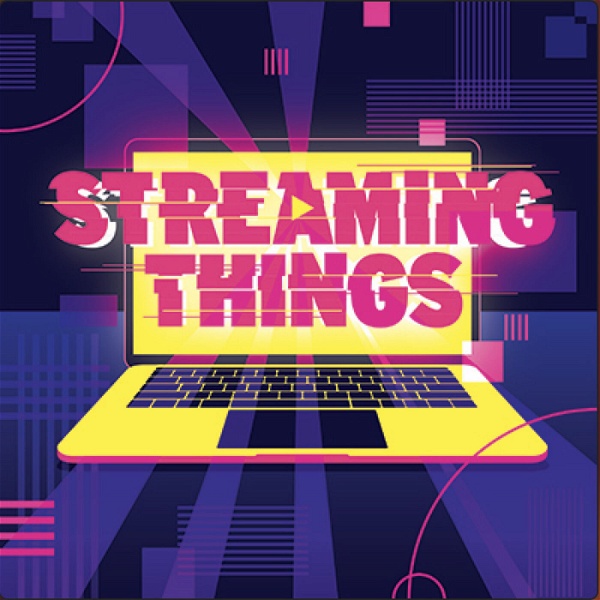 Artwork for Streaming Things