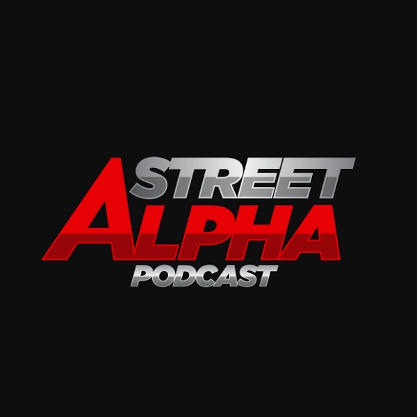 Artwork for Street Alpha Podcast