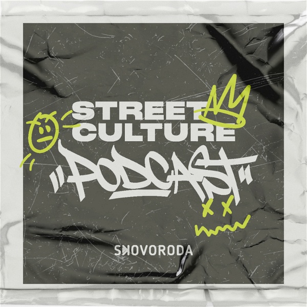 Artwork for Street Culture Podcast