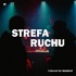 Strefa Ruchu (Podcast by Ruchy47)