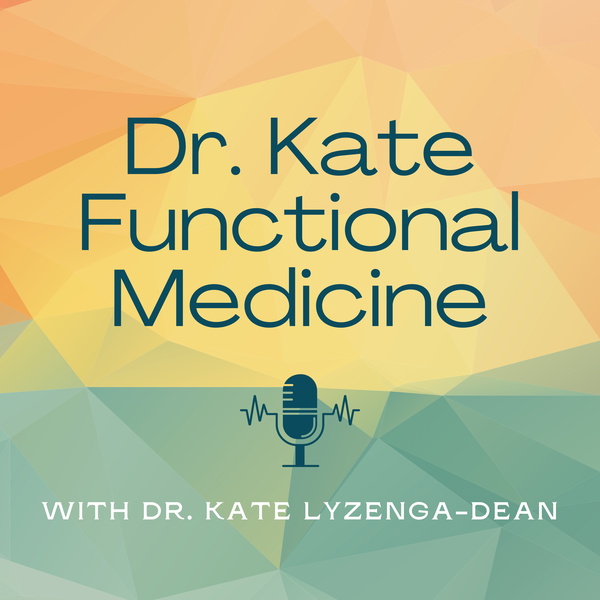 Artwork for Dr. Kate's Functional Medicine Podcast
